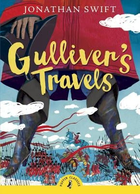 Gulliver's Travels by Swift, Jonathan