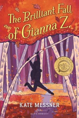 The Brilliant Fall of Gianna Z. by Messner, Kate