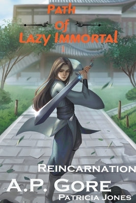 Reincarnation by Gore, A. P.