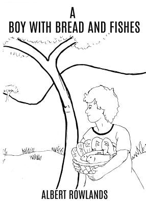 A Boy with Bread and Fishes by Rowlands, Albert
