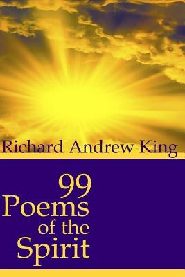 99 Poems of the Spirit by Yarbrough, Shannon