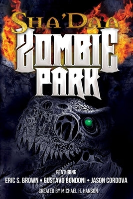 ShaDaa Zombie Park by Brown, Eric S.