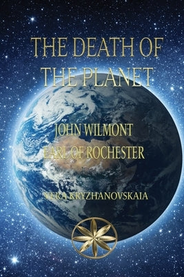 The Death of the Planet by Kryzhanovskaia, Vera