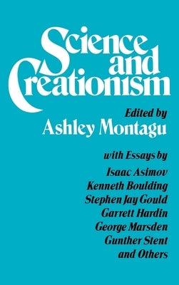Science and Creationism by Montagu, Ashley