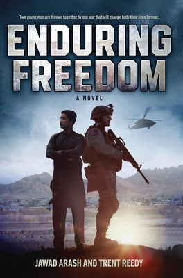 Enduring Freedom by Reedy, Trent