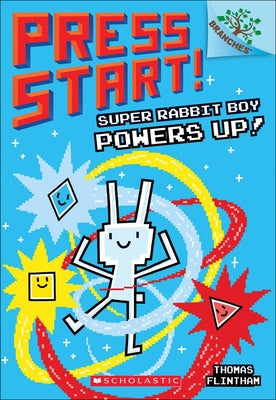 Super Rabbit Boy Powers Up! by Flintham, Thomas