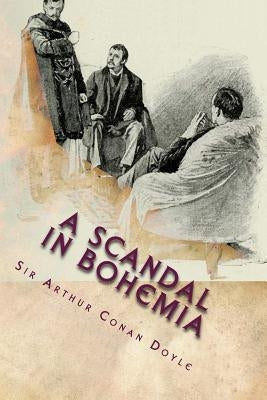 A Scandal In Bohemia: Illustrated Edition by Gardner, D.