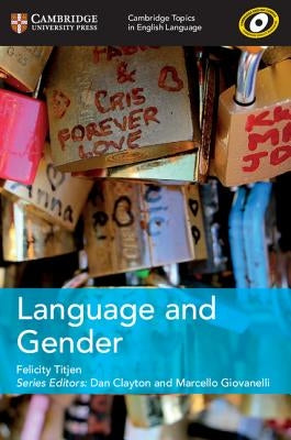 Cambridge Topics in English Language Language and Gender by Titjen, Felicity