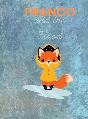 Franco and the Flood by Long, A. L.