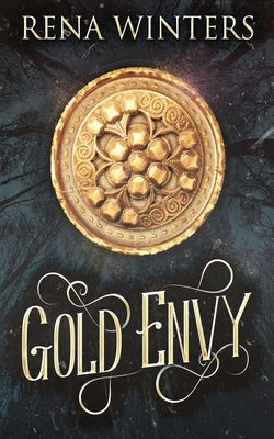 Gold Envy by Winters, Rena