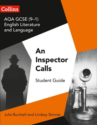 Aqa GCSE (9-1) English Literature and Language - An Inspector Calls by Burchell, Julia