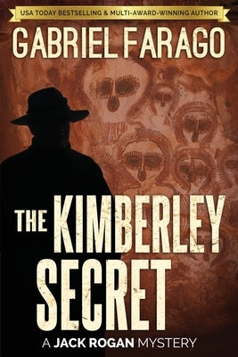 The Kimberley Secret by Farago, Gabriel