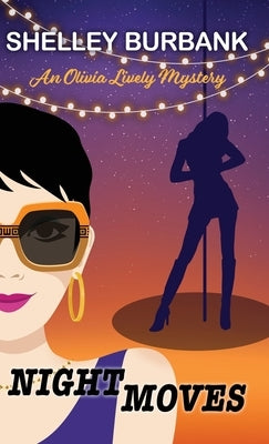 Night Moves by Burbank, Shelley