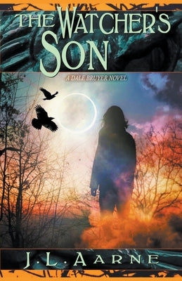 The Watcher's Son by Aarne, J. L.
