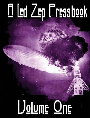The Led Zep Pressbook by Gonzo Books