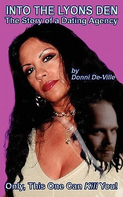 Into the Lyons Den by De-Ville, Donni