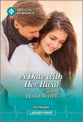 A Date with Her Rival by Scott, Tessa