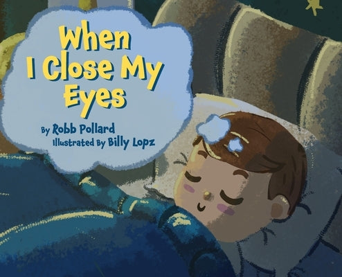 When I Close My Eyes by Pollard, Robb