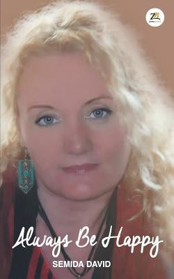 Always Be Happy by David, Semida