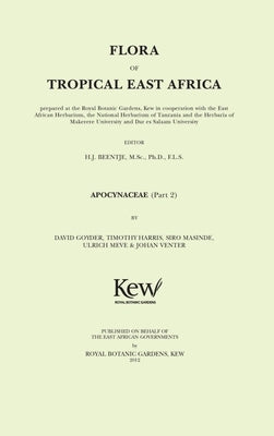 Flora of Tropical East Africa: Apocynaceae II by Beentje, Henk
