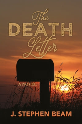 The Death Letter by Beam, J. Stephen