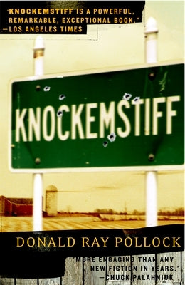 Knockemstiff by Pollock, Donald Ray