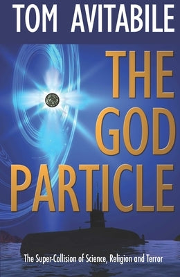 God Particle by Avitabile, Tom