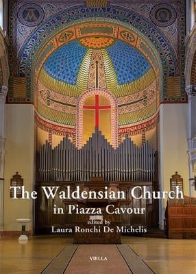 The Waldensian Church in Piazza Cavour by De Michelis, Ronchi