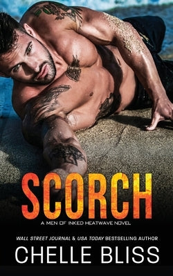 Scorch by Bliss, Chelle