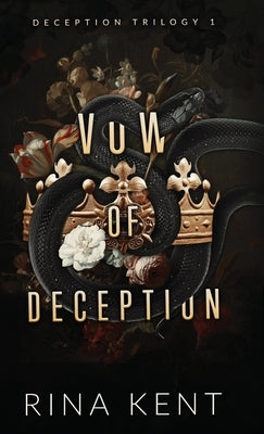 Vow of Deception: Special Edition Print by Kent, Rina