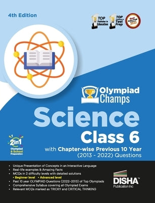 Olympiad Champs Science Class 6 with Chapter-wise Previous 10 Year (2013 - 2022) Questions 4th Edition Complete Prep Guide with Theory, PYQs, Past & P by Disha Experts