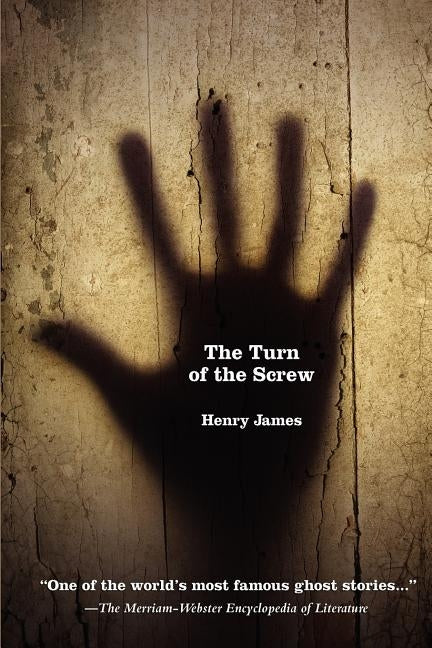The Turn of the Screw by James, Henry