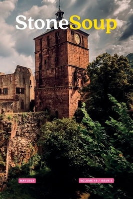 Stone Soup Magazine: May 2021 by Stoup Stone