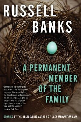A Permanent Member of the Family by Banks, Russell