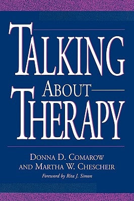 Talking about Therapy by Chescheir, Martha W.