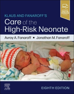 Klaus and Fanaroff's Care of the High-Risk Neonate by Fanaroff, Avroy A.