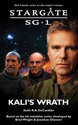 STARGATE SG-1 Kali's Wrath by DeCandido, Keith R. a.