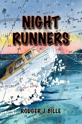 Night Runners by Bille, Rodger J.