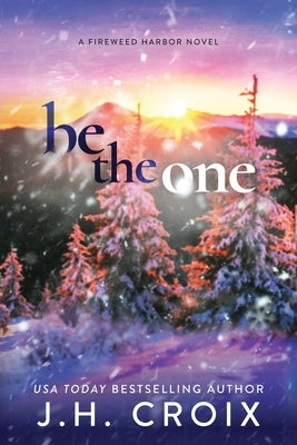 Be The One by Croix, Jh