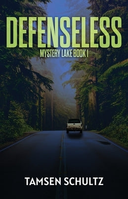 Defenseless by Schultz, Tamsen