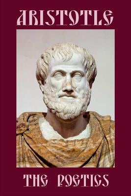 The Poetics by Aristotle