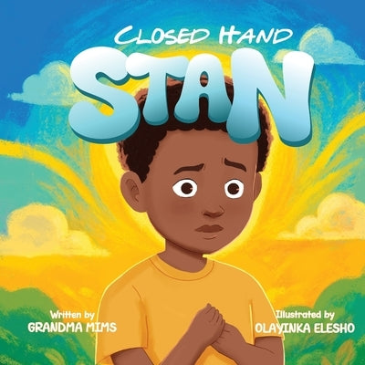 Closed Hand Stan by Mims, Grandma