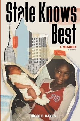 State Knows Best by Hayes, Nicole