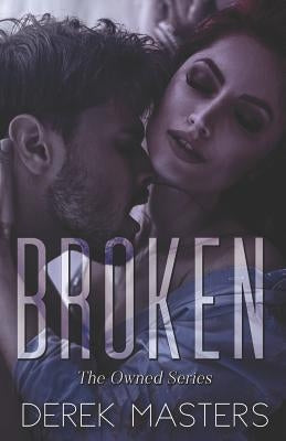 Broken by Masters, Derek