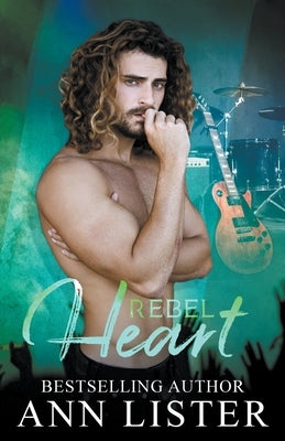 Rebel Heart by Lister, Ann
