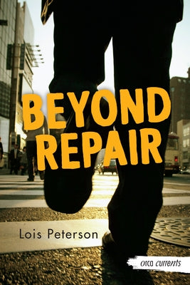 Beyond Repair by Peterson, Lois