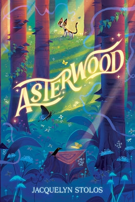 Asterwood by Stolos, Jacquelyn