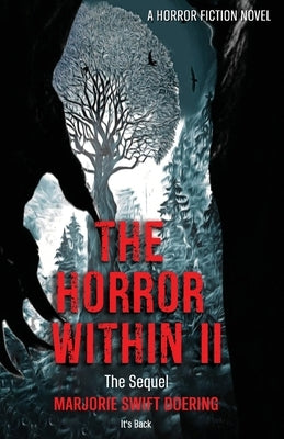 The Horror Within II: The Sequel by Doering, Marjorie Swift