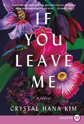 If You Leave Me by Kim, Crystal Hana