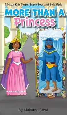 More Than A Princess by Jarra, Abibatou